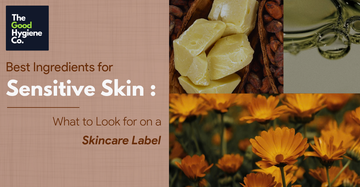 Best Ingredients for Sensitive Skin: What to Look for on a Skincare Label