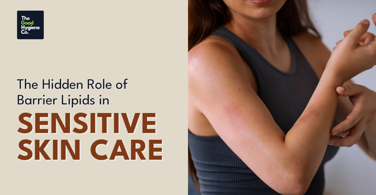 The Hidden Role of Barrier Lipids in Sensitive Skin Care 